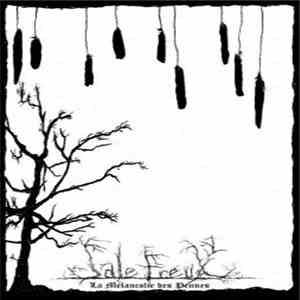 Sale Freux - La Mélancolie Des Pennes album