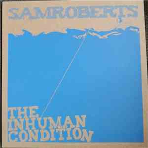 Sam Roberts - The Inhuman Condition album