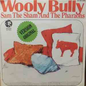 Sam The Sham And The Pharaohs - Wooly Bully album
