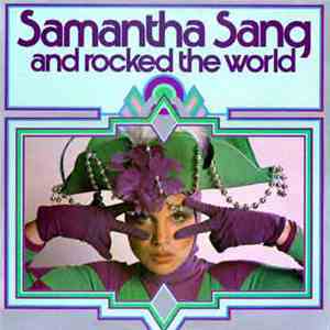 Samantha Sang - Samantha Sang And Rocked The World album