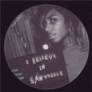 Santogold - I Believe In Santogold album