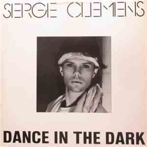 Serge Clemens - Dance In The Dark album