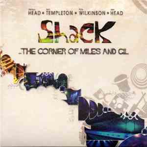 Shack  - ... The Corner Of Miles And Gil album