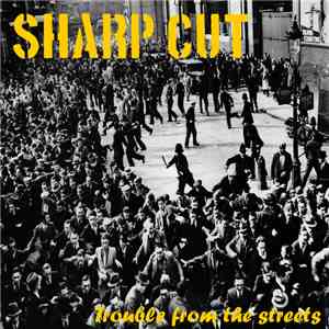 Sharp Cut - Trouble From The Streets album