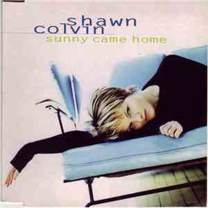 Shawn Colvin - Sunny Came Home album