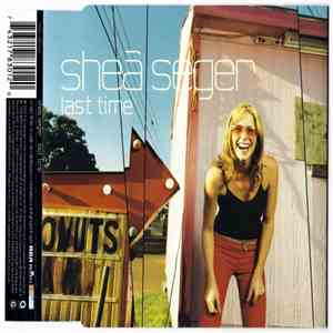 Shea Seger - Last Time album