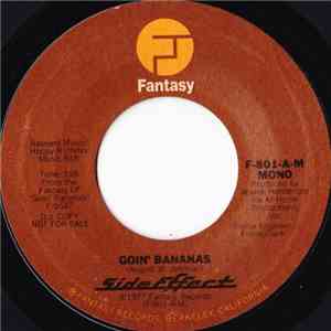 Side Effect - Goin' Bananas album