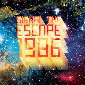 Signal The Escape - 1986 album