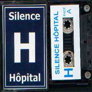 Silence Hôpital - Silence Hôpital album