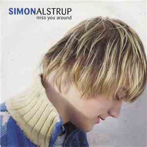 Simon Alstrup - Miss You Around album
