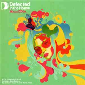 Simon Dunmore - Defected In The House: Miami 2006 album