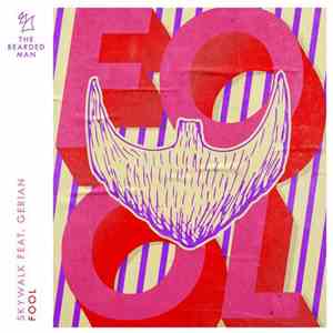 Skywalk  Feat. Gerian - Fool album