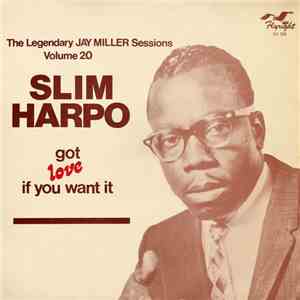 Slim Harpo - Got Love If You Want It album