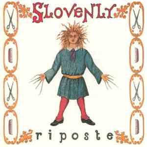 Slovenly - Riposte (A Little Resolve) album