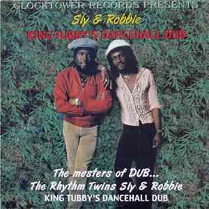 Sly & Robbie - King Tubby's Dancehall Dub album