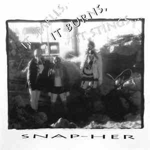 Snap-Her - It Smells, It Burns, It Stings... album