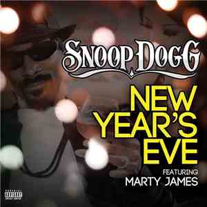 Snoop Dogg Feat. Marty James - New Year's Eve album