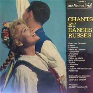 Solistes, Choeur Et Orchestre Direction : Georges Streha - Chants Et Danses Russes album