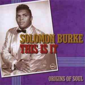 Solomon Burke - This Is It album