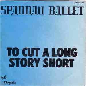 Spandau Ballet - To Cut A Long Story Short album