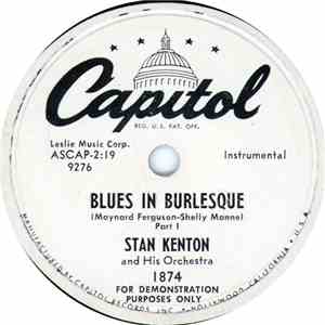 Stan Kenton And His Orchestra - Blues In Burlesque album