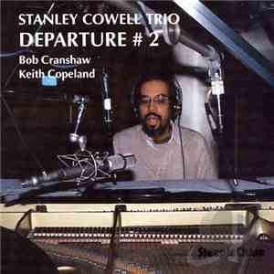 Stanley Cowell - Departure #2 album