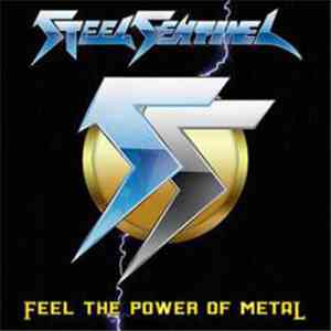 Steel Sentinel - Feel the Power of Metal album