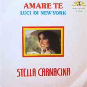 Stella Carnacina - Amare Te / Luci Di New York album