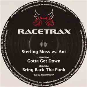 Sterling Moss vs. Ant - Gotta Get Down / Bring Back The Funk album