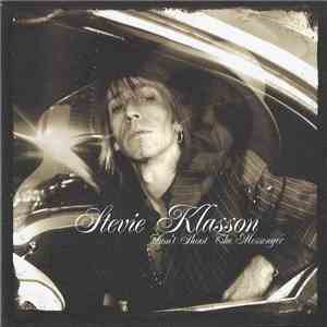 Stevie Klasson - Don't Shoot The Messenger album