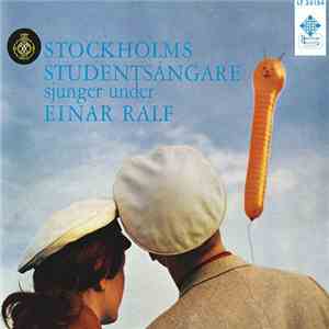 Stockholms Studentsångare - Sjunger Under Einar Ralf album