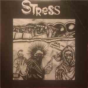 Stress  - Jail The Corrupt Politicians album