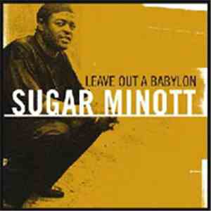 Sugar Minott - Leave Out A Babylon album