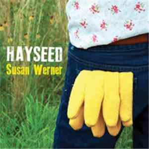 Susan Werner - Hayseed album