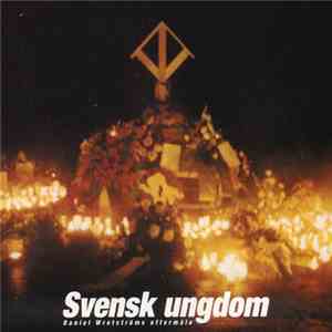 Svensk Ungdom - Daniel Wretströms Eftermäle album