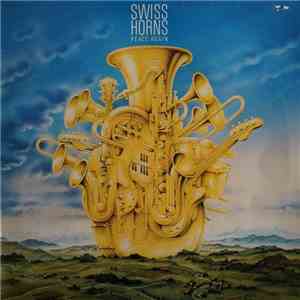 Swiss Horns - Peace Again album