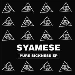 Syamese - Pure Sickness EP album