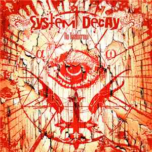 System Decay  - No Tomorrow album