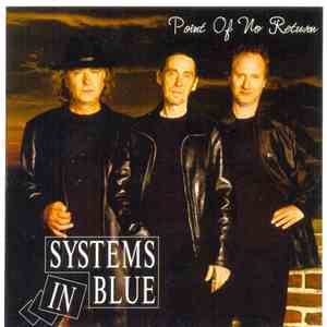 Systems In Blue - Point Of No Return album