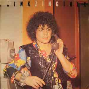 T. Rex - Think Zinc album