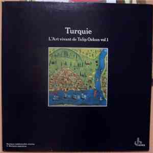 Talip Özkan - Turquie. L'Art Vivant De Talip Özkan Vol. 1 album