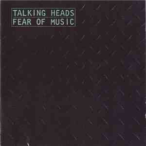 Talking Heads - Fear Of Music album