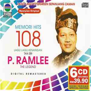 Tan Sri P. Ramlee - Memori Hits 108 Lagu Lagu Kenangan Tan Sri P. Ramlee The Legend album