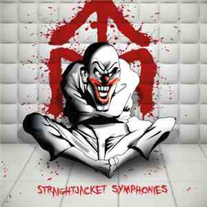 Tattooed Mother Fuckers - Straightjacket Symphonies album