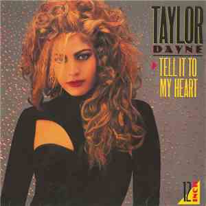Taylor Dayne - Tell It To My Heart album