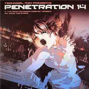 Technical Itch - Penetration 14 album