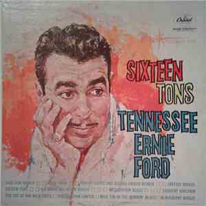Tennessee Ernie Ford - Sixteen Tons album