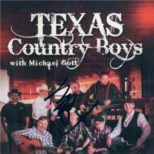 Texas Country Boys - Texas Country Boys With Michael Gott album