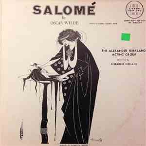 The Alexander Kirkland Acting Group, Oscar Wilde - Salome album