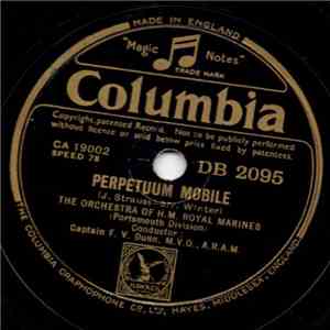 The Band Of HM Royal Marines Conducted By Vivian Dunn - Perpetuum Mobile / Dance Of The Commedians album